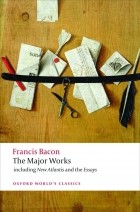 Francis Bacon - The Major Works