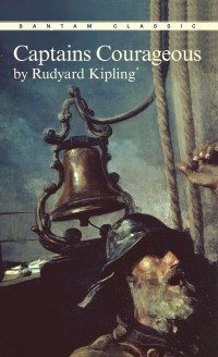 Rudyard Kipling - Captains Courageous