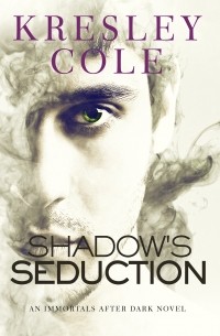 Kresley Cole - Shadow's Seduction