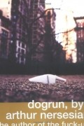 Артур Нерсесян - Dogrun