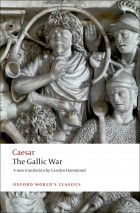 Julius Caesar - The Gallic War