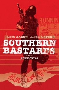  - Southern Bastards Volume 3: Homecoming