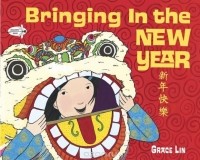 Grace Lin - Bringing In the New Year