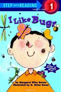 Margaret Wise Brown - I Like Bugs