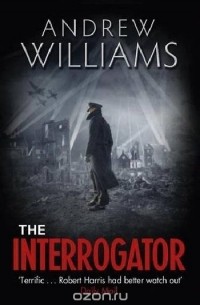 Andrew Williams - The interrogator