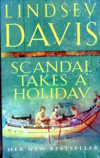 Lindsey Davis - Scandal Takes A Holiday