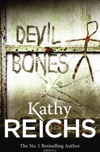 Reichs, Kathy - Devil Bones