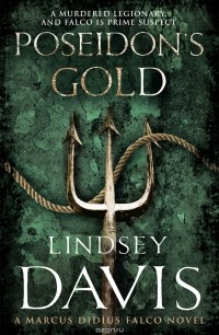 Lindsey Davis - Poseidon's Gold
