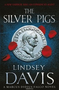 Lindsey Davis - Silver Pigs