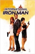  - International Iron Man Vol. 1