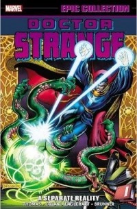  - Doctor Strange Epic Collection Vol. 3: A Separate Reality