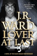 J. R. Ward - Lover At Last