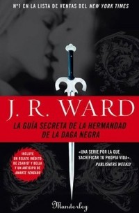 J. R. Ward - The Black Dagger Brotherhood: An Insider's Guide