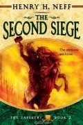 Henry H. Neff - The Second Siege