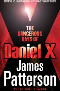 Dangerous Days of Daniel X