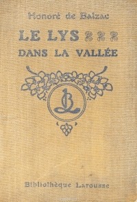 Honore de Balzac - Le Lys dans la vallee