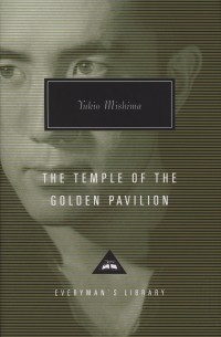 Yukio Mishima - The Temple of the Golden Pavilion