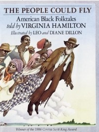 Virginia Hamilton - The People Could Fly