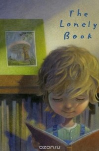 Kate Bernheimer - The Lonely Book