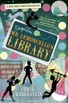 Chris Grabenstein - Escape from Mr. Lemoncello's Library