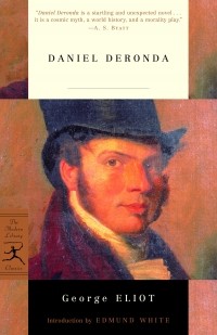 George Eliot - Daniel Deronda