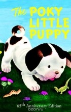 Janette Sebring Lowrey - The Poky Little Puppy