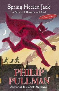Philip Pullman - Spring-Heeled Jack