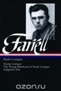 James T. Farrell - Studs Lonigan