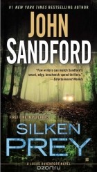 John Sandford - Silken Prey