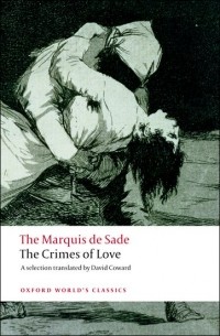 Marquis de Sade - The Crimes of Love: Heroic and tragic Tales, Preceded by an Essay on Novels