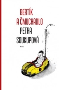 Bertík a čmuchadlo