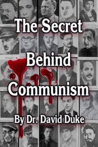 David Ernest Duke - The Secret Behind Communism