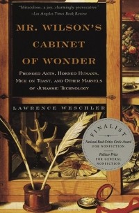 Лоуренс Уэшлер - Mr. Wilson's Cabinet Of Wonder