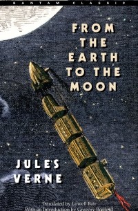 Jules Verne - From the Earth to the Moon