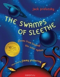 Джек Прелуцки - The Swamps of Sleethe