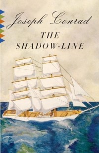 Joseph Conrad - The Shadow-Line