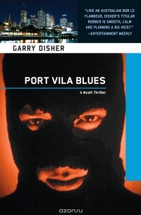 Гарри Дишер - Port Vila Blues