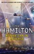 Peter F. Hamilton - Manhattan in Reverse. Сollection (сборник)