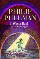 Philip Pullman - I Was a Rat!