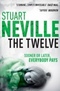 Стюарт Невилл - The Twelve