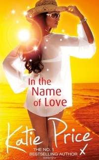 Кэти Прайс - In the Name of Love