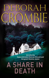 Deborah Crombie - A Share in Death