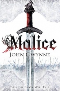 John Gwynne - Malice