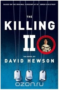 David Hewson - The Killing 2