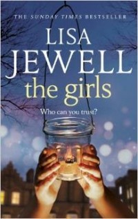 Lisa Jewell - The Girls