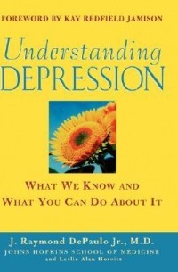  - Understanding Depression: What We Know and What You Can Do About It