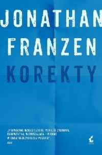Jonathan Franzen - Korekty