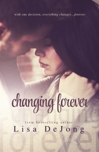 Lisa De Jong - Changing Forever