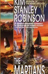 Kim Stanley Robinson - The Martians
