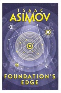 Isaac Asimov - Foundation’s Edge